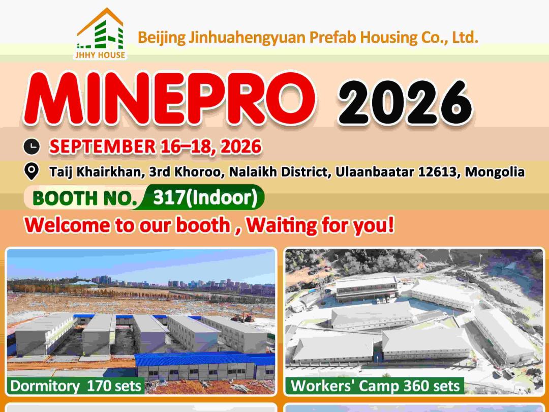 Revolutionizing Mining Accommodations: JHHY HOUSE to Showcase Advanced Modular Camps at MINEPRO 2026